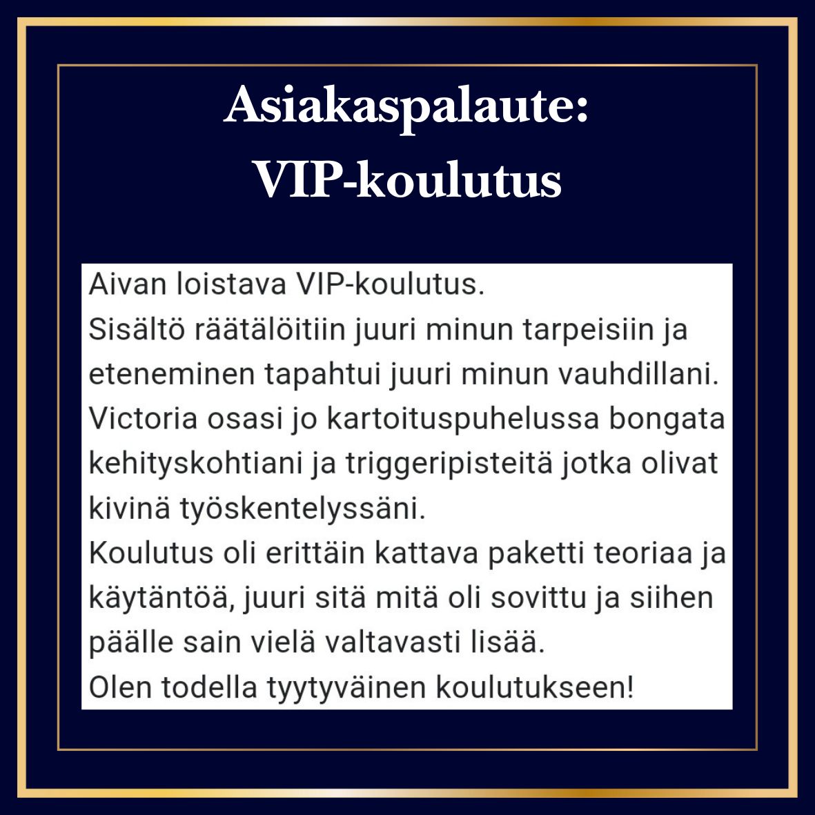 VIP-koulutus